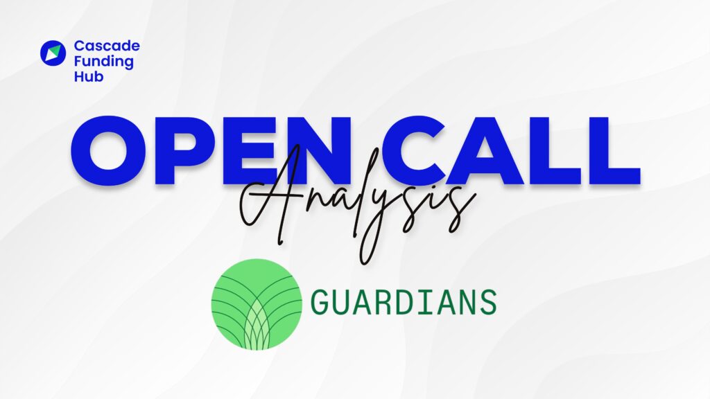 OPEN CALL ANALYSIS GUARDIANS